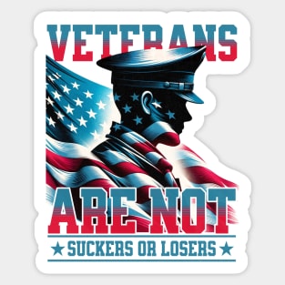 Veterans-Are-Not-Suckers-Or-Losers Sticker